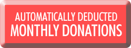 Automatically Deducted Monthly Donation